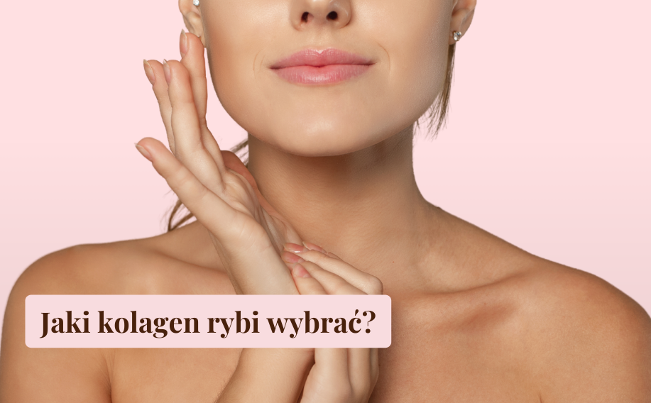 Jaki kolagen rybi wybrać?