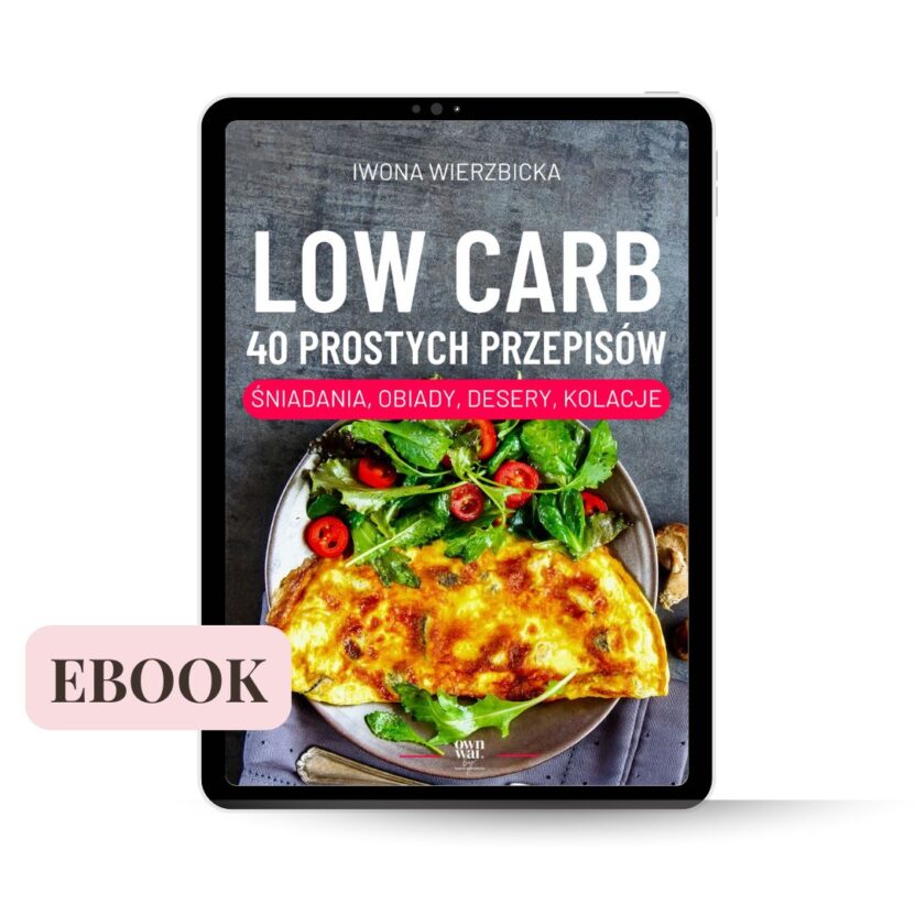 E-book Low carb – 40 prostych przepisów